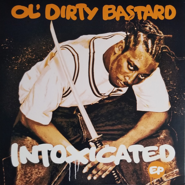 Ol' Dirty Bastard – Intoxicated (2019, Yellow, Vinyl) - Discogs