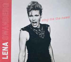 Lena Swanberg - Sing Me The News album cover