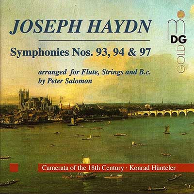 lataa albumi Joseph Haydn, Camerata Of The 18th Century, Konrad Hünteler - Symphonies 93 94 97 arr for Flute Strings and Bc by Peter Salomon