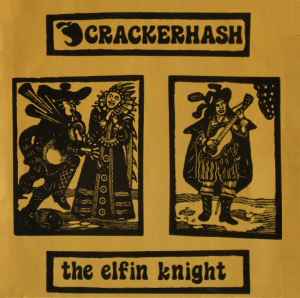 Crackerhash - The Elfin Knight album cover