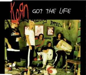 Korn - Got The Life