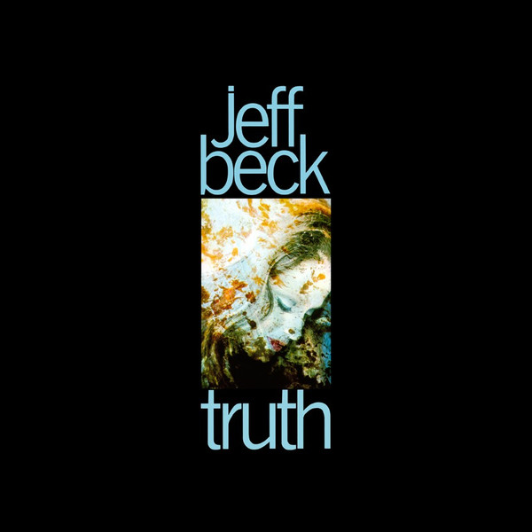 Jeff Beck – Truth (2014, 180 Gram, Vinyl) - Discogs
