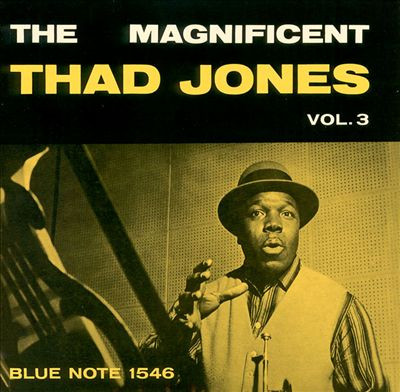 The Magnificent Thad Jones (Vol. 3) (1972, Vinyl) - Discogs