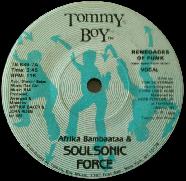 Afrika Bambaataa & Soulsonic Force - Renegades Of Funk! | Releases 