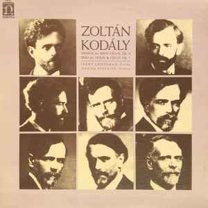 Zoltán Kodály - Sonata For Solo Cello, Op. 8 / Duo For Violin & Cello, Op. 7 album cover