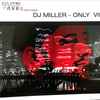 DJ Miller (2) - Only Virgin