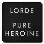 Cover of Pure Heroine, 2014, File