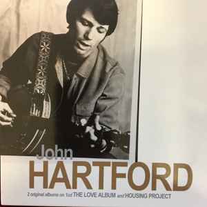 John Hartford - The Love Album + Housing Project