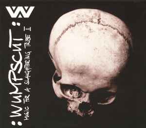 Music For A Slaughtering Tribe II - :wumpscut:
