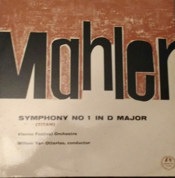 descargar álbum Mahler, Vienna Festival Orchestra, Willem Van Otterloo - Symphony No 1 In D Major Titan