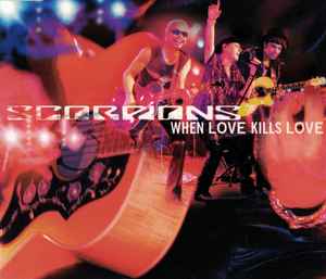 Scorpions - When Love Kills Love album cover
