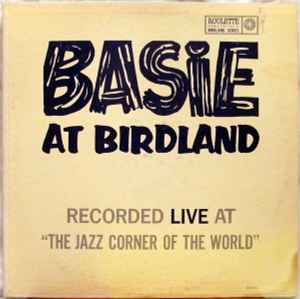 Count Basie Orchestra - Basie At Birdland album cover