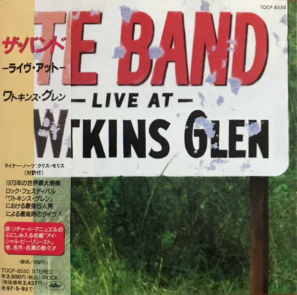 The Band – Live At Watkins Glen (1995, EMI Uden Pressing, CD 