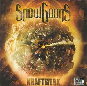 Snowgoons - Kraftwerk