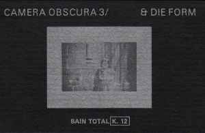 Camera Obscura (3) - Final Edition