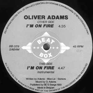 Oliver Adams - I'm On Fire