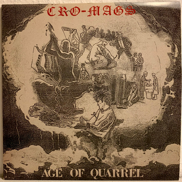 Cro-Mags – Age Of Quarrel (Vinyl) - Discogs