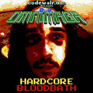 DJ Omnimaga - Hardcore Bloodbath album cover