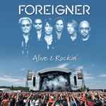 Foreigner – Alive u0026 Rockin' (2013