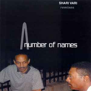 A Number Of Names - Shari Vari (Remixes) album cover