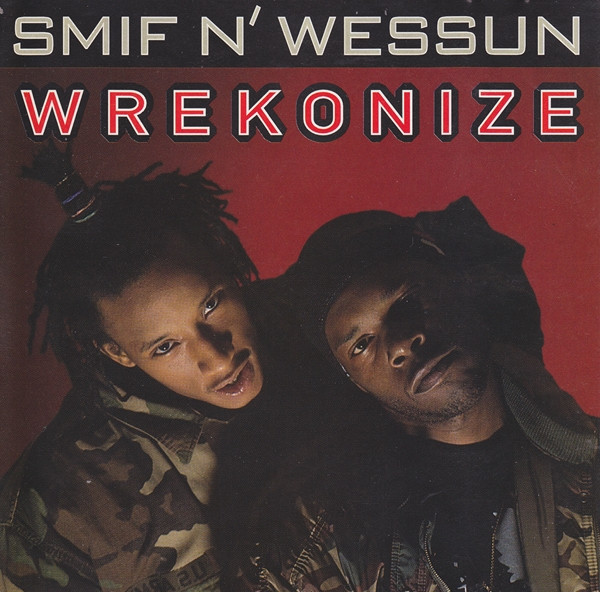 Smif N' Wessun – Wrekonize / Sound Bwoy Bureill (1995, CD) - Discogs