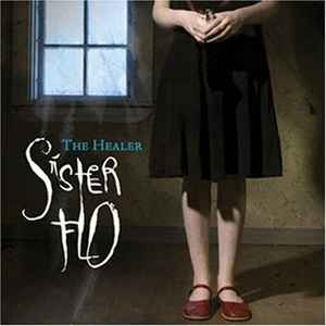 Sister Flo - The Healer album cover