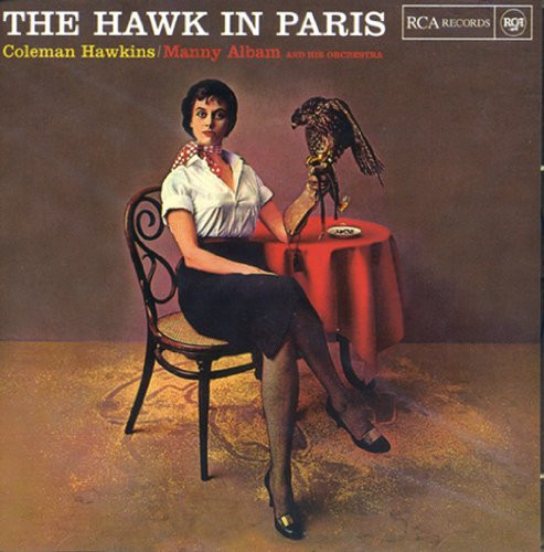 Coleman Hawkins / Manny Albam And His Orchestra - The Hawk In