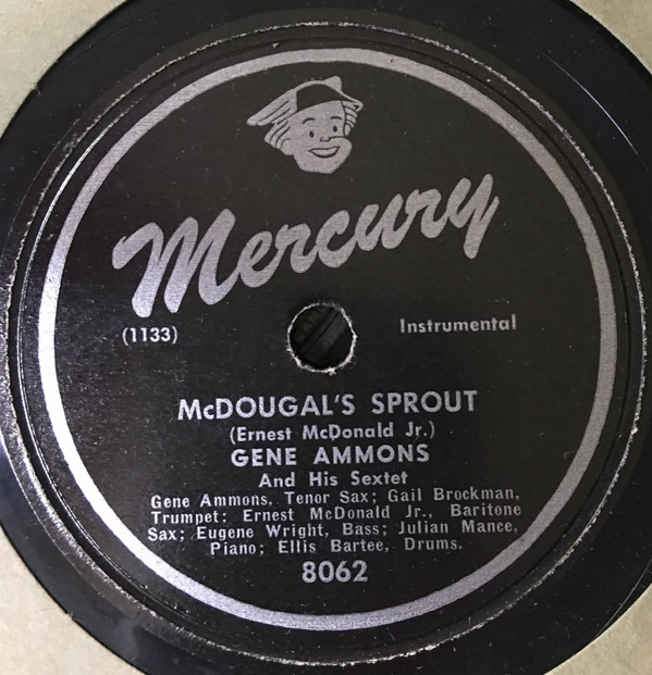 Album herunterladen Gene Ammons And His Sextet - McDougals Sprout Hold That Money