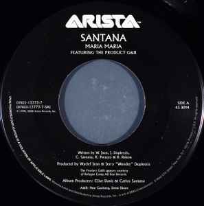 Maria Maria / Smooth - Santana Featuring The Product G&B / Santana Featuring Rob Thomas