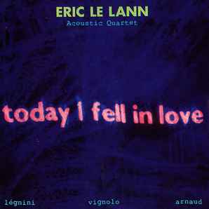 Eric Le Lann - Today I Fell In Love album cover