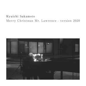 Ryuichi Sakamoto = 坂本龍一 – Merry Christmas Mr. Lawrence