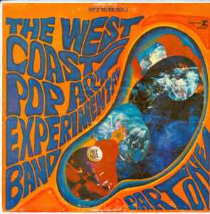 Part One - The West Coast Pop Art Experimental Band