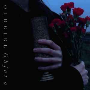 Old Girl - Objet a album cover