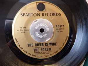 The Forum – The River Is Wide / I Fall In Love (All Over Again