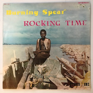 Burning Spear – Rocking Time (Vinyl) - Discogs