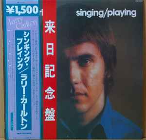 Larry Carlton - Singing / Playing album cover