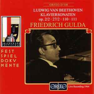 Friedrich Gulda - Klaviersonaten Op. 2/2, 27/2, 110, 111 album cover