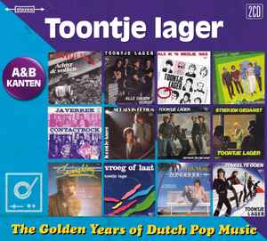 The Golden Years Of Dutch Pop Music (A&B Kanten) - Toontje Lager