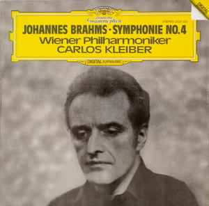 Symphonie No. 4 - Johannes Brahms - Wiener Philharmoniker, Carlos Kleiber