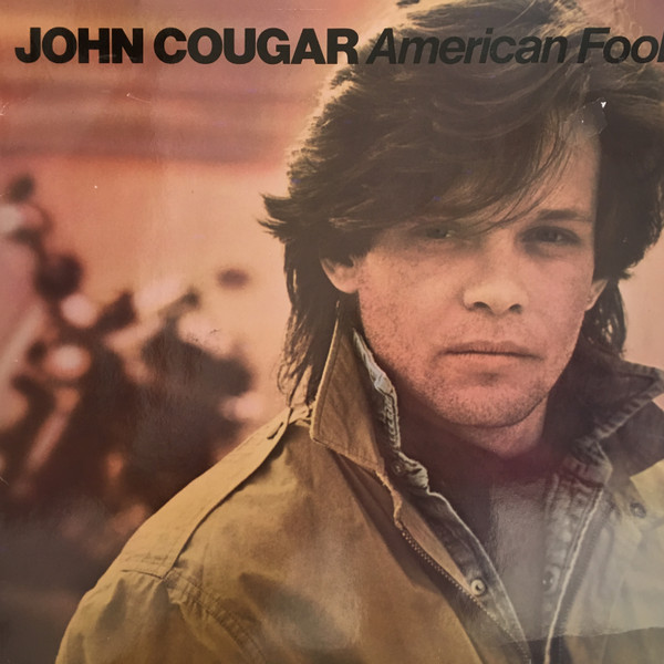 John Cougar Mellencamp – American Fool (1984, Vinyl) - Discogs