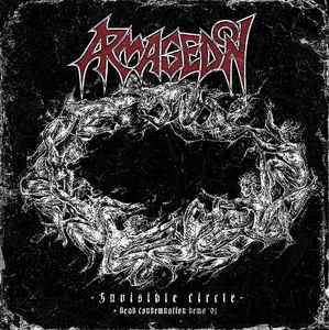 Armagedon - Invisible Circle / Dead Condemnation