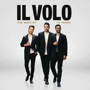 Portada de album Il Volo (2) - 10 Years - The Best Of Il Volo