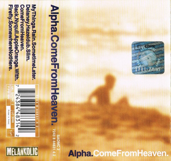 Alpha – Come From Heaven (1997, Cassette) - Discogs