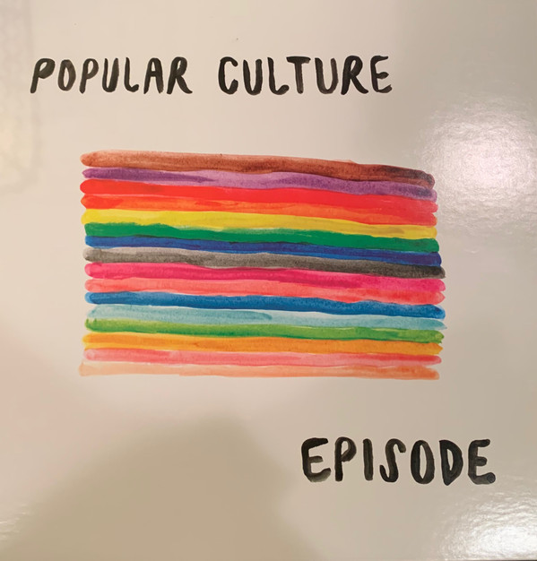 lataa albumi Popular Culture - Episode