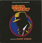 Cover of Dick Tracy (Original Motion Picture Soundtrack), 2016-11-15, CD