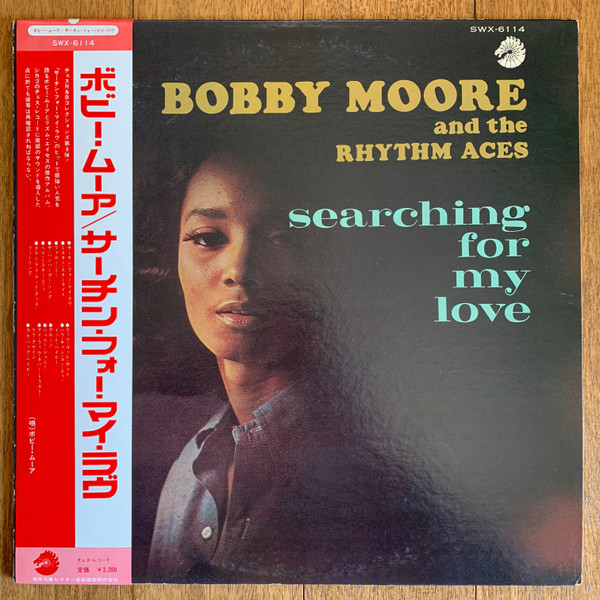 Bobby Moore & The Rhythm Aces - Searching For My Love | Releases