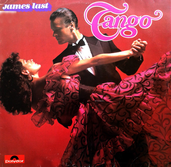 James Last – Tango (1981, Vinyl) - Discogs