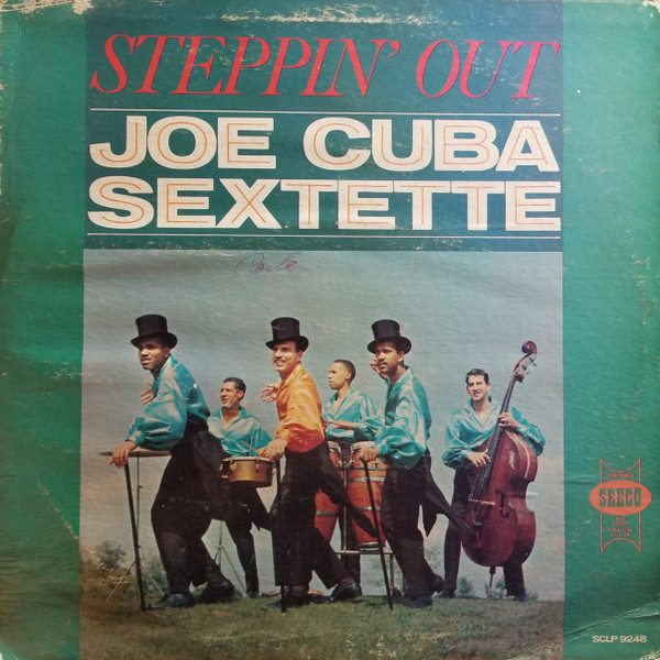 Joe Cuba Sextette – Steppin' Out (1963