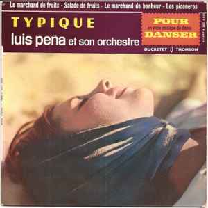 Luis Peña Et Son Orchestre - Typique album cover