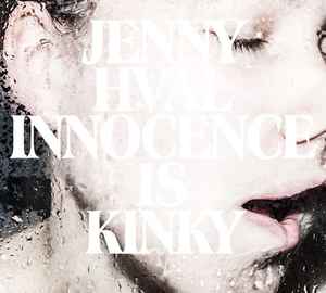 Jenny Hval - Innocence Is Kinky album cover